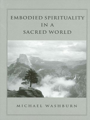 cover image of Embodied Spirituality in a Sacred World